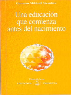 cover image of Una educación que comienza antes del nacimiento